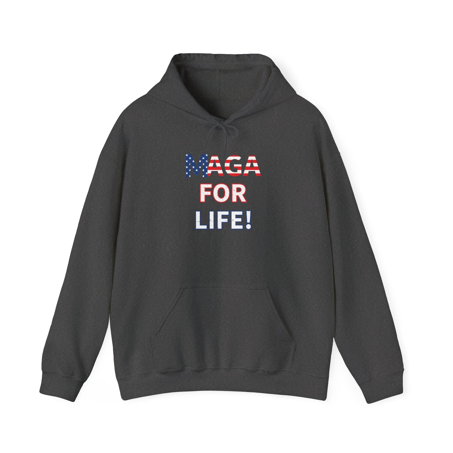 MAGA For Life Unisex Heavy Blend Hoodie