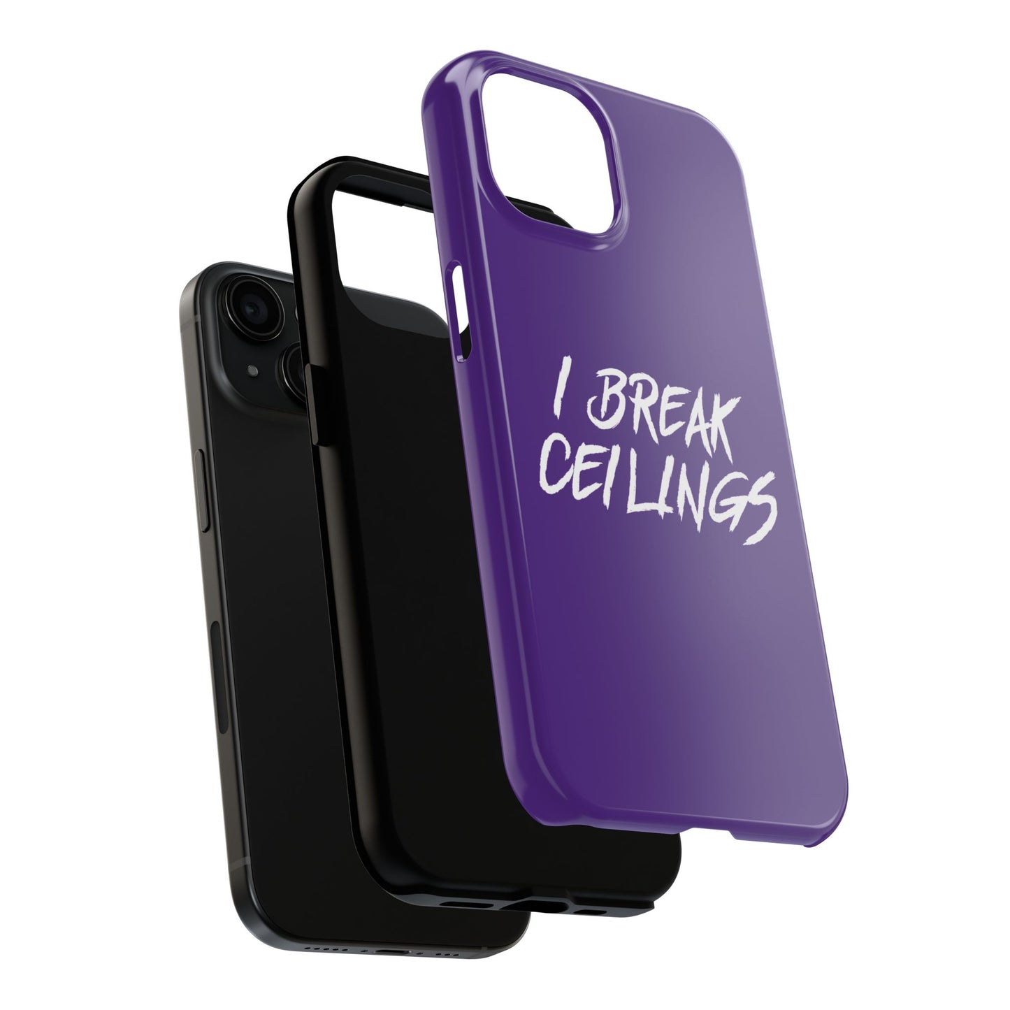 I Break Ceilings - IPhone 15 Case