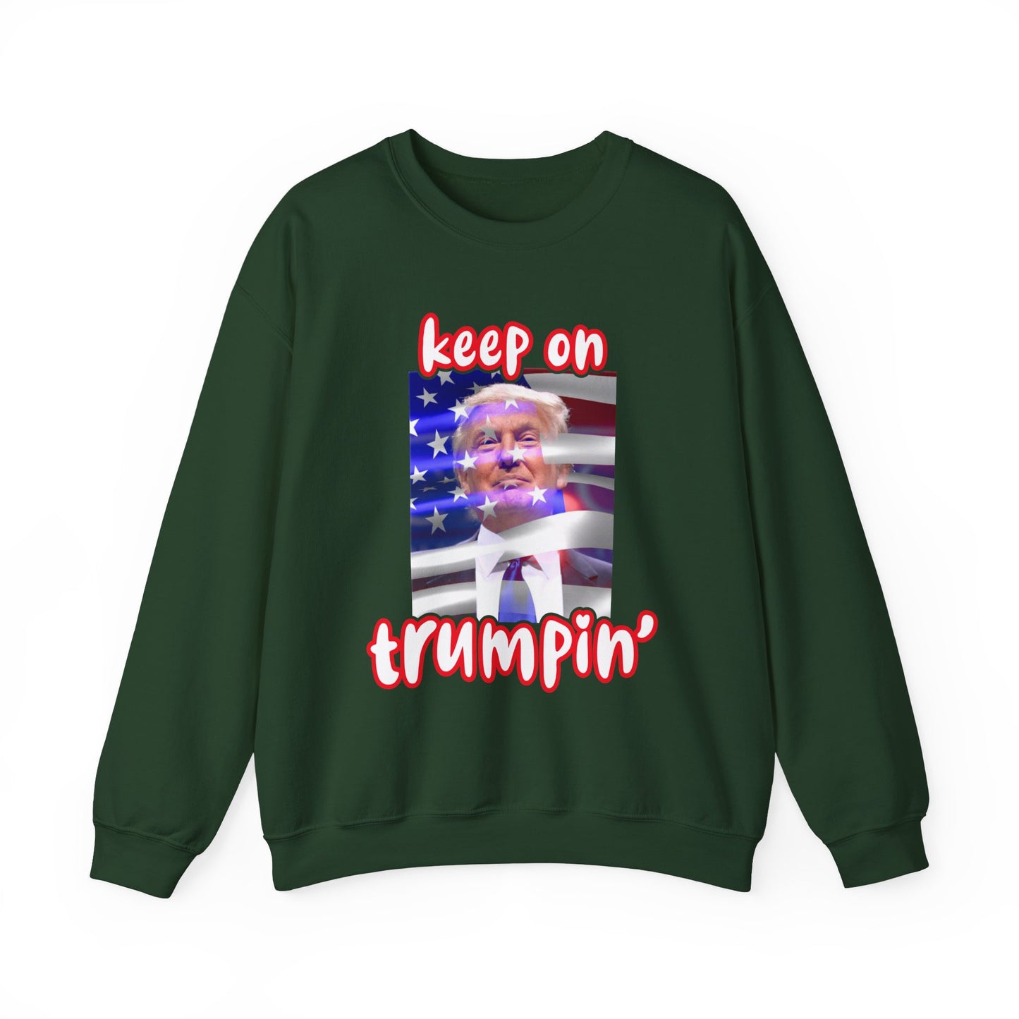 Keep On Trumpin Unisex Crewneck Sweatshirt